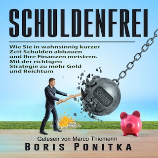 Schuldenfrei als Hörbuch