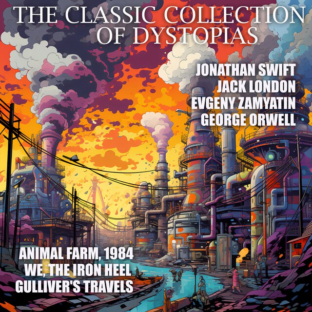 The Classic Collection of Dystopias Book cover for The Classic Collection of Dystopias