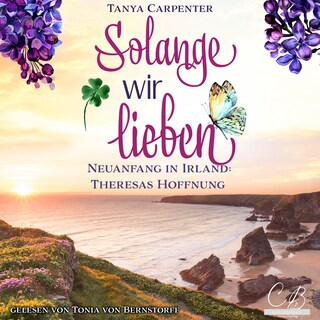 Solange wir lieben – Neuanfang in Irland als Hörbuch