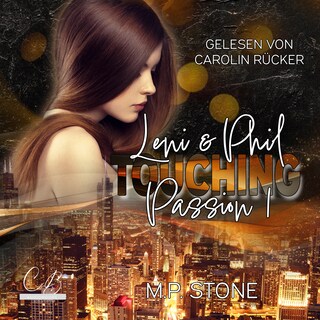 Leni & Phil: Touching Passion Teil 1 als Hörbuch