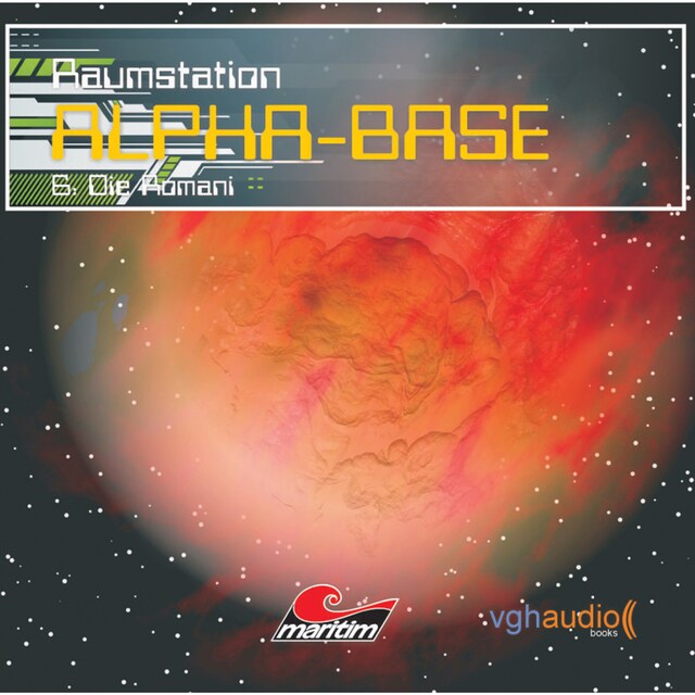Book cover for Raumstation Alpha-Base, Folge 6: Die Romani