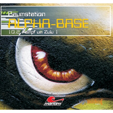 Raumstation Alpha-Base, Folge 10: 2: Kampf um Zulu bookCoverFor
