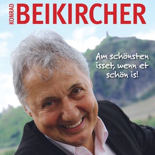 Am schönsten isset, wenn et schön is! als Hörbuch