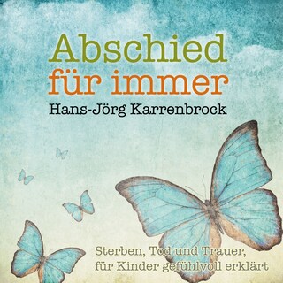 Abschied für immer als Hörbuch