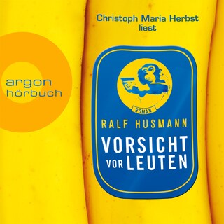 Vorsicht vor Leuten (Gekürzte Fassung) als Hörbuch