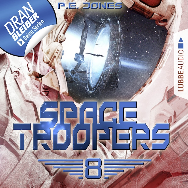 Book cover for Space Troopers, Folge 8: Sprung in fremde Welten (Ungekürzt)