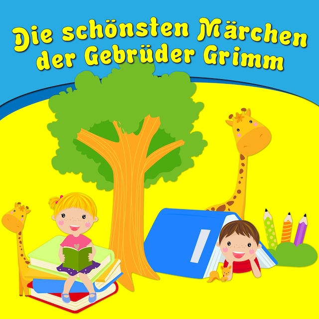 Copertina del libro per Die schönsten Märchen der Gebrüder Grimm