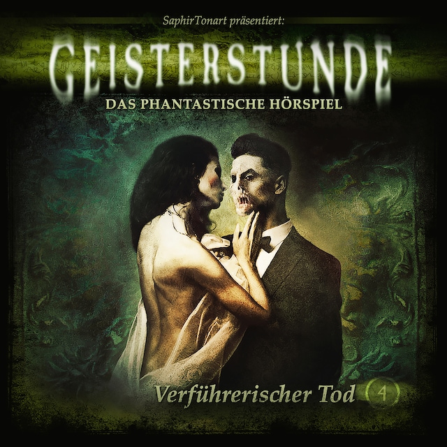 Book cover for Geisterstunde, Folge 4: Verführerischer Tod