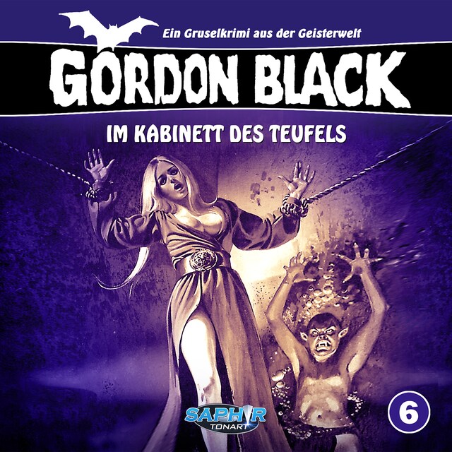 Buchcover für Gordon Black - Ein Gruselkrimi aus der Geisterwelt, Folge 6: Im Kabinett des Teufels