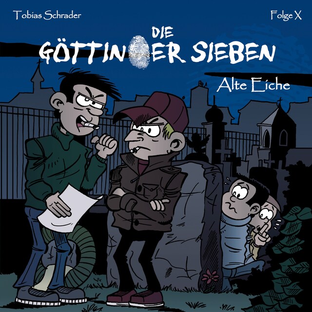 Book cover for Die Göttinger Sieben, Folge: Alte Eiche