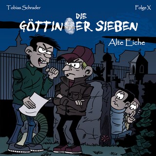 Die Göttinger Sieben, Folge: Alte Eiche als Hörbuch