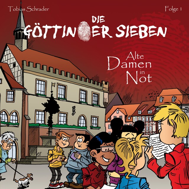 Couverture de livre pour Die Göttinger Sieben, Folge 1: Alte Damen in Not