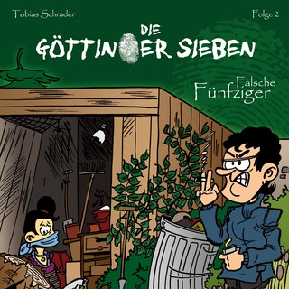 Die Göttinger Sieben, Folge 2: Falsche Fünfziger als Hörbuch