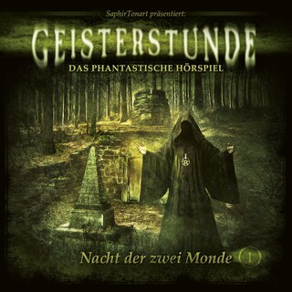 Geisterstunde, Folge 1: Nacht der zwei Monde als Hörbuch