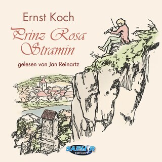 Prinz Rosa Stramin (Ungekürzt) als Hörbuch