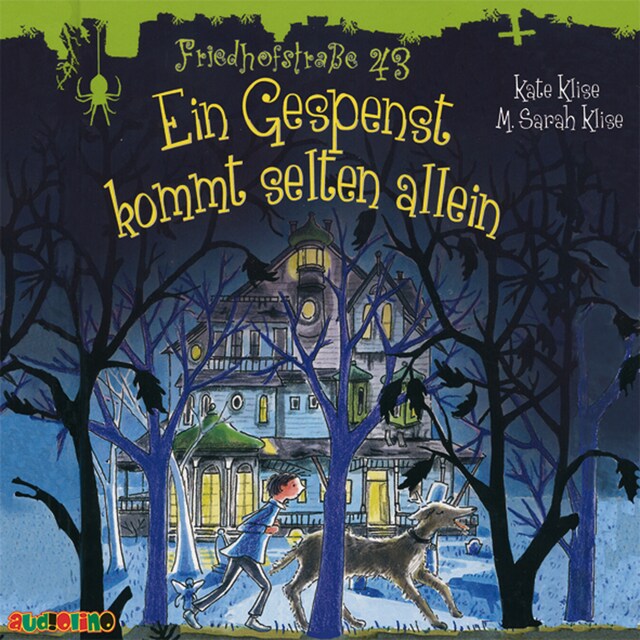 Buchcover für Friedhofstraße 43, Teil 3: Ein Gespenst kommt selten allein (Inszenierte Lesung)