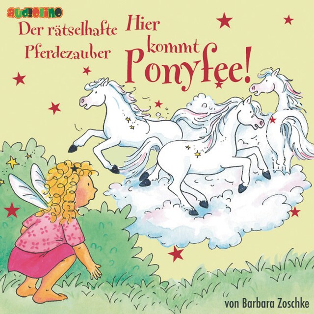 Buchcover für Der rätselhafte Pferdezauber - Hier kommt Ponyfee 13