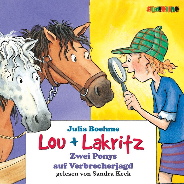 Portada de libro para Zwei Ponys auf Verbrecherjagd - Lou + Lakritz 6
