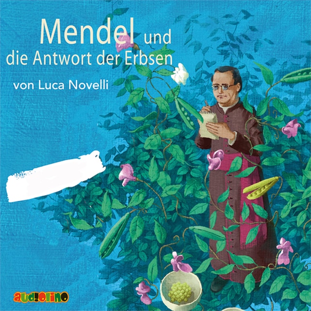Buchcover für Mendel und die Antwort der Erbsen