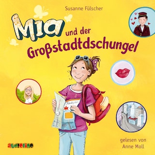 Mia und der Großstadtdschungel - Mia 5 als Hörbuch