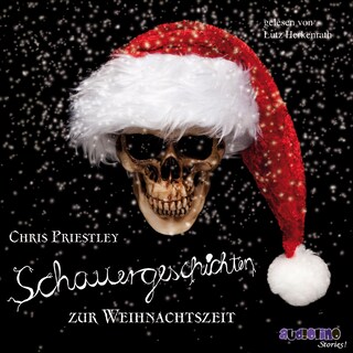 Schauergeschichten zur Weihnachtszeit - Schauergeschichten 4 als Hörbuch