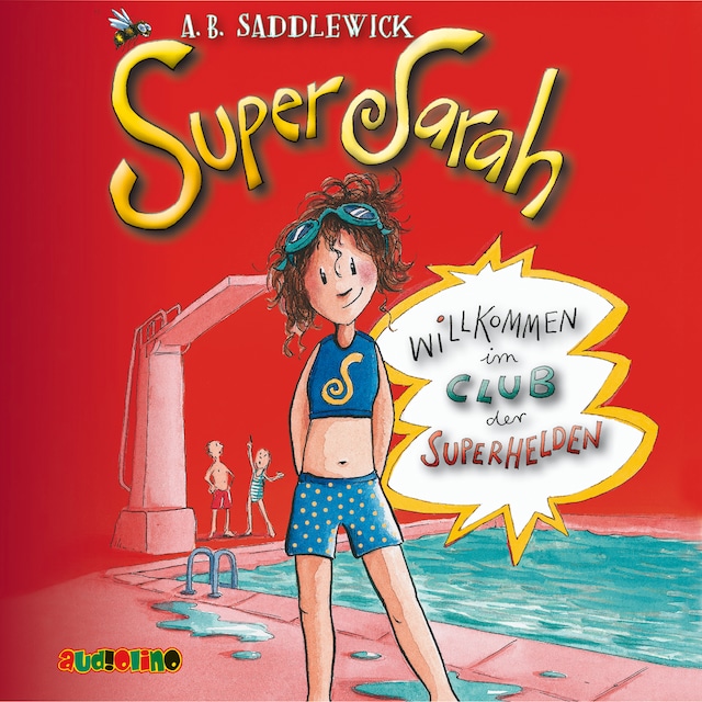 Buchcover für Willkommen im Club der Superhelden - Super Sarah 1