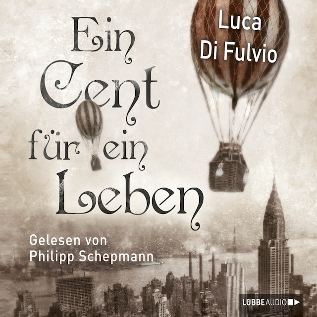 Okładka książki dla Ein Cent für ein Leben (Ungekürzt)
