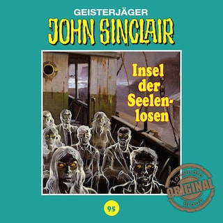 Tonstudio Braun, Folge 95: Insel der Seelenlosen als Hörbuch