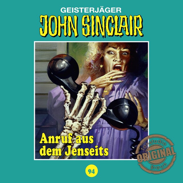 Book cover for John Sinclair, Tonstudio Braun, Folge 94: Anruf aus dem Jenseits (Ungekürzt)