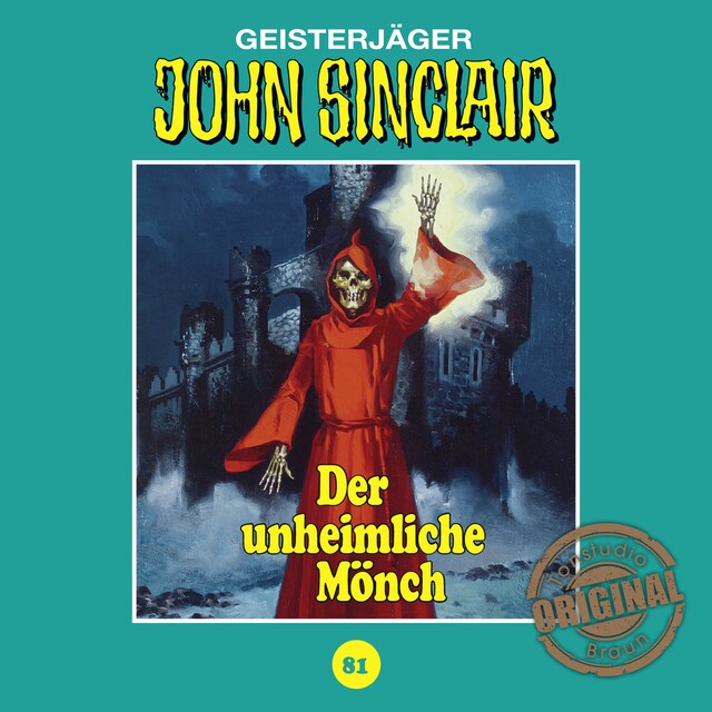 Boekomslag van John Sinclair, Tonstudio Braun, Folge 81: Der unheimliche Mönch (Ungekürzt)