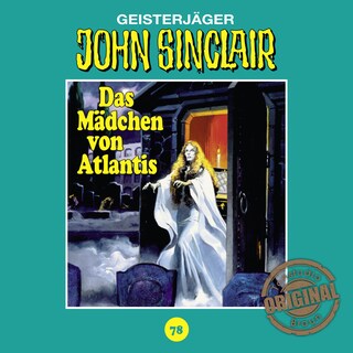 Tonstudio Braun, Folge 78: Das Mädchen von Atlantis. Teil 1 von 3 als Hörbuch