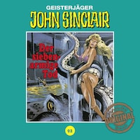 John Sinclair, Tonstudio Braun, Folge 92: Der siebenarmige Tod (Ungekürzt)