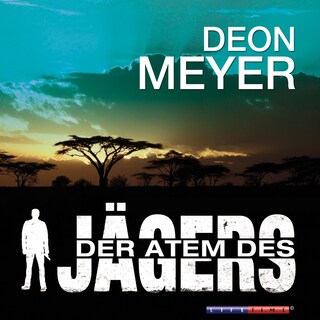 Der Atem des Jägers (Gekürzt) als Hörbuch
