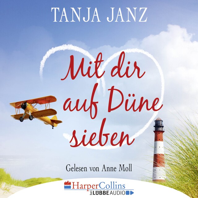 Book cover for Mit dir auf Düne sieben (Gekürzt)