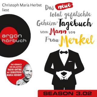 Das neue total gefälschte Geheim-Tagebuch vom Mann von Frau Merkel, Season 3, Folge 2: GTMM KW 25 als Hörbuch