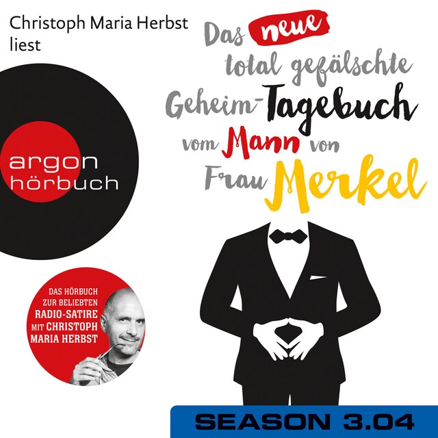 Boekomslag van Das neue total gefälschte Geheim-Tagebuch vom Mann von Frau Merkel, Season 3, Folge 4: GTMM KW 27