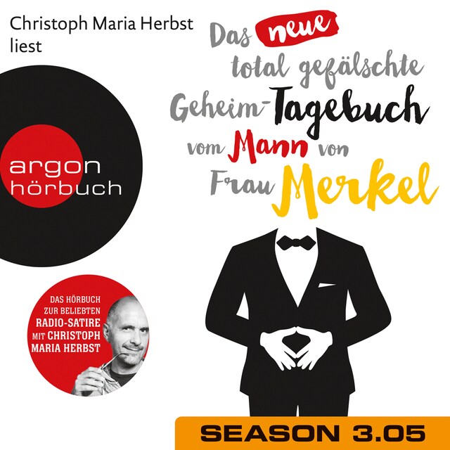 Boekomslag van Das neue total gefälschte Geheim-Tagebuch vom Mann von Frau Merkel, Season 3, Folge 5: GTMM KW 28