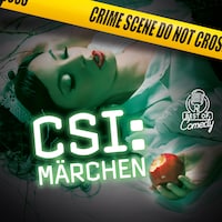 Best of Comedy: CSI-Märchen