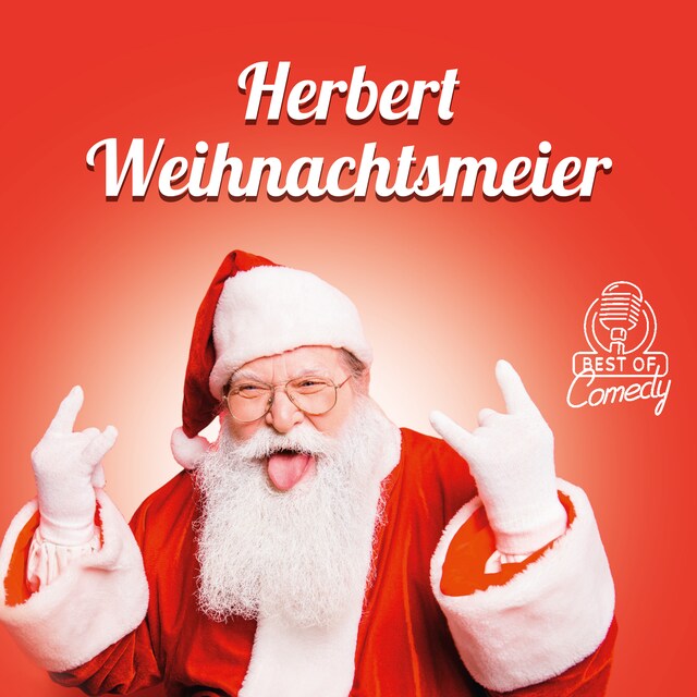Copertina del libro per Best of Comedy: Herbert Weihnachtsmeyer
