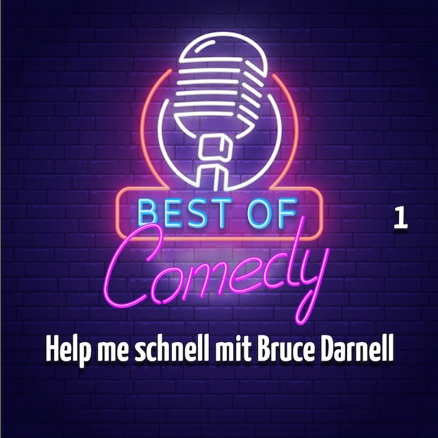 Buchcover für Best of Comedy: Help me schnell mit Bruce Darnell, Teil 1