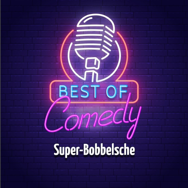 Book cover for Best of Comedy: Super-Bobbelsche