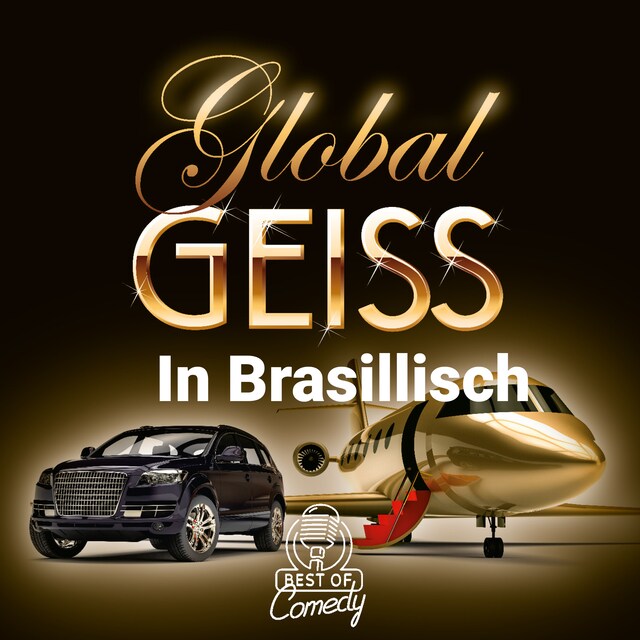 Book cover for Best of Comedy: Global Geiss in Brasillisch