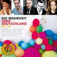Die Wahrheit über Deutschland, Pt. 10