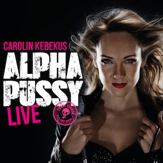 Carolin Kebekus, Alpha Pussy als Hörbuch