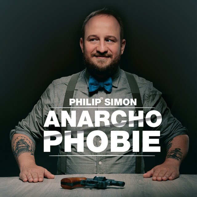 Book cover for Philip Simon, Anarchophobie