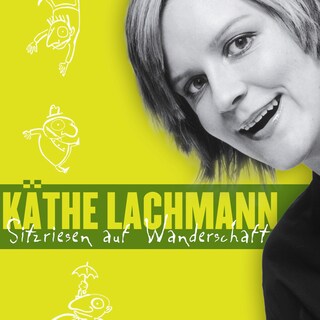 Käthe Lachmann, Sitzriesen auf Wanderschaft als Hörbuch
