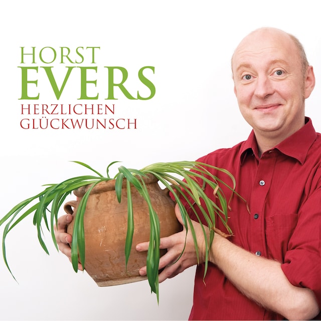 Copertina del libro per Horst Evers, Herzlichen Glückwunsch