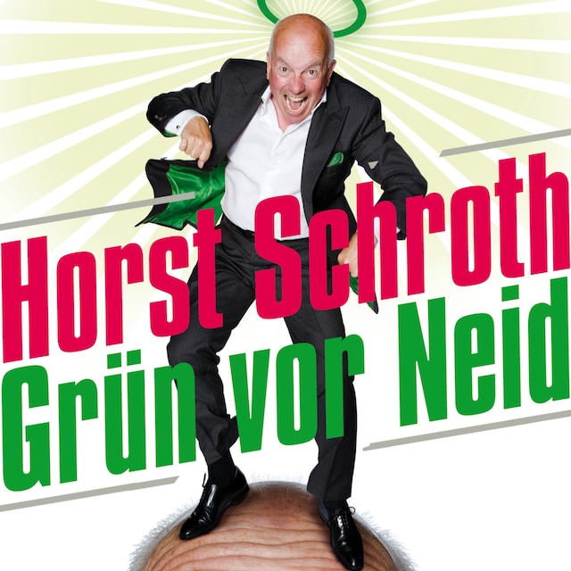 Boekomslag van Horst Schroth, Grün vor Neid