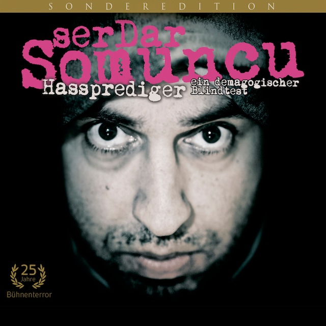 Book cover for Serdar Somuncu, Hassprediger - ein demagogischer Blindtest