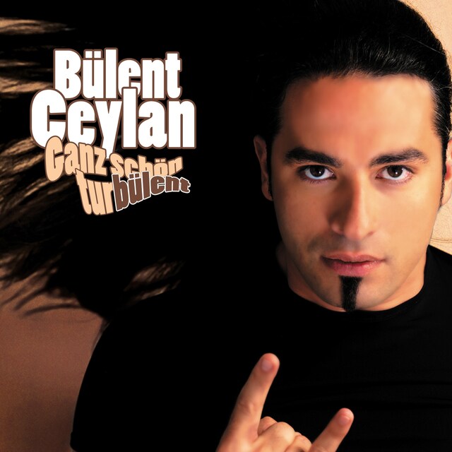 Book cover for Bülent Ceylan, Ganz schön turbülent